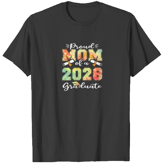 Womens Proud Mom Of A Class Of 2028 Graduate Mommy T-shirt