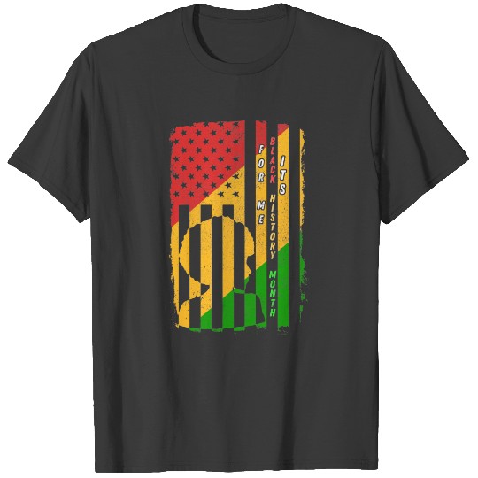 Its Black History Month For Me BHM Quote US Flag Plus Size T-shirt
