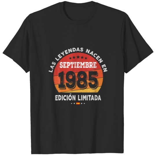 Discover Legends Born In September 1985 37Th Birthday 37 Ye T-shirt