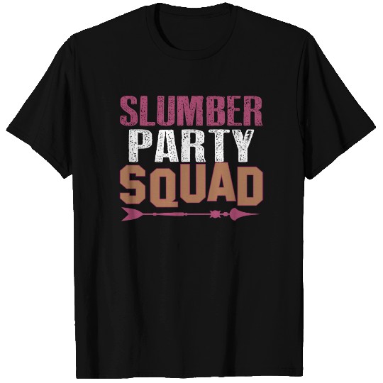 Slumber Party Squad T-shirt