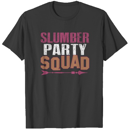 Discover Slumber Party Squad T-shirt