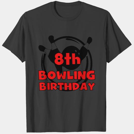 8th Bowling Birthday T-shirt