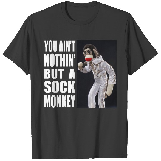 Nothing But a Sock Monkey colored T-shirt