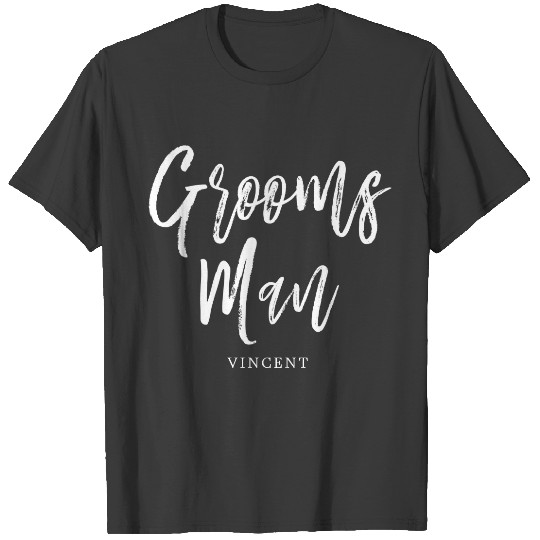 Groomsmen | Script Style Custom Name Wedding T-shirt