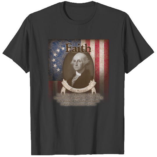 George Washington - Faith T-shirt