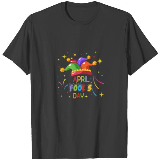 Funny April Fools Day Pranks Kit 1St April Jokes K T-shirt