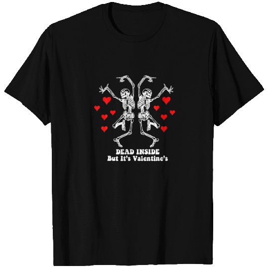 Dead Inside But It's Valentines Skeleton Dancing V T-shirt