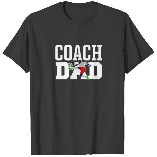 Dad Soccer Coach T-shirt