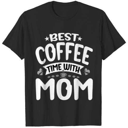 coffee for mom GIFt -coffee solves everything T-shirt