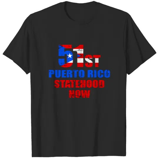 Discover Puerto Rico statehood now T-shirt