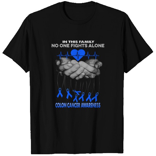 colon cancer hand no one fights alone T-shirt