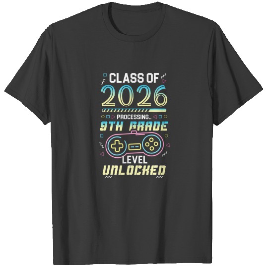 Class Of 2026 Gaming 9Th Grade Level Unlocked Back T-shirt