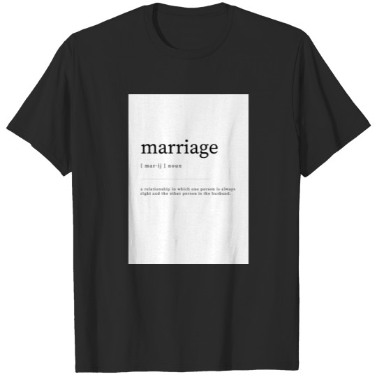 Marriage Definition Dictionary Art Print Quotes T-shirt