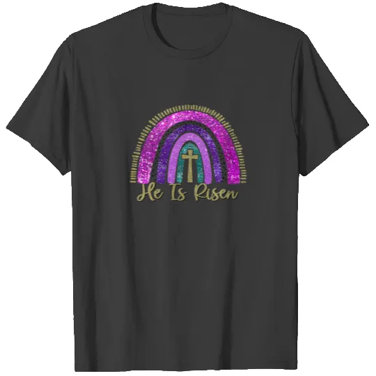 He Is Risen Rainbow Christian Jesus Happy Easter D T-shirt