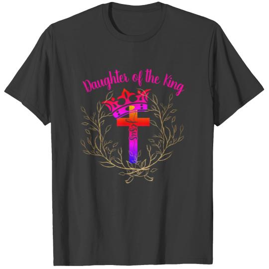 "Daughter of the King" Psalm 45:13 cross crown T-shirt