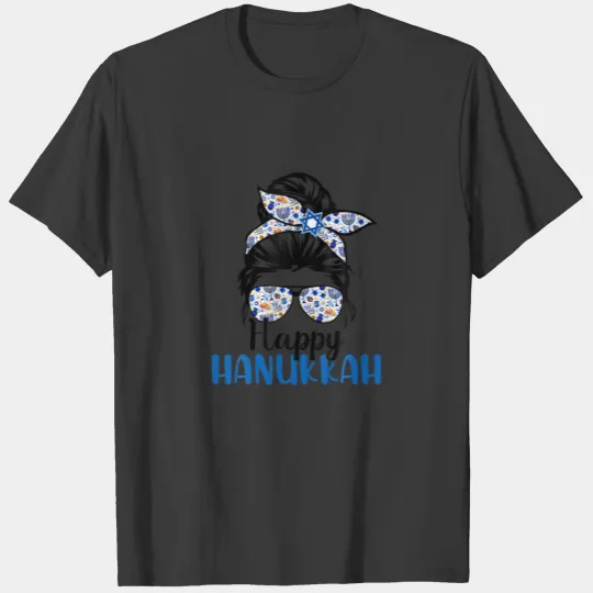 Happy Hanukkah Jewish Messy Bun Women Christmas Pa T-shirt