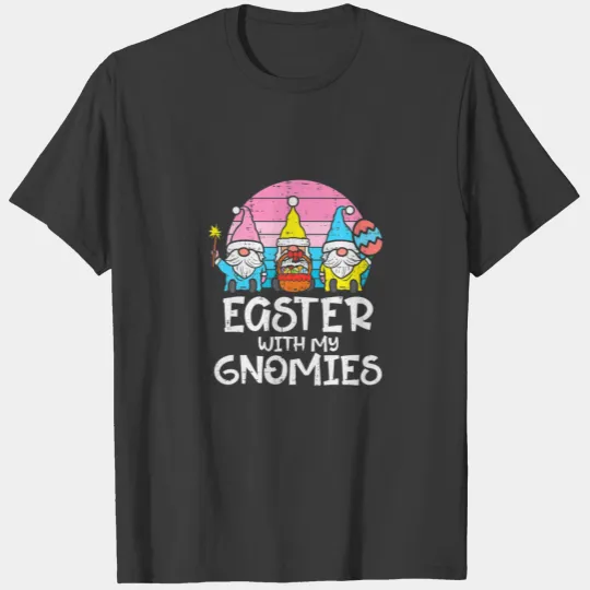 Easter With My Gnomies Funny Nordic Gnomes Men Wom T-shirt