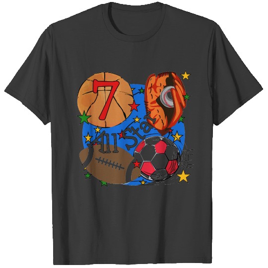 All Star Sports 7th Birthday Ts and Gifts T-shirt