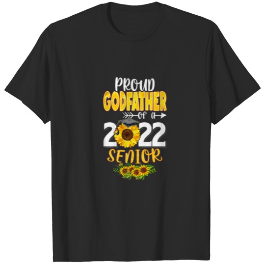 Discover PROUD GODFATHER OF A Graduation Senior 22 Class Of T-shirt