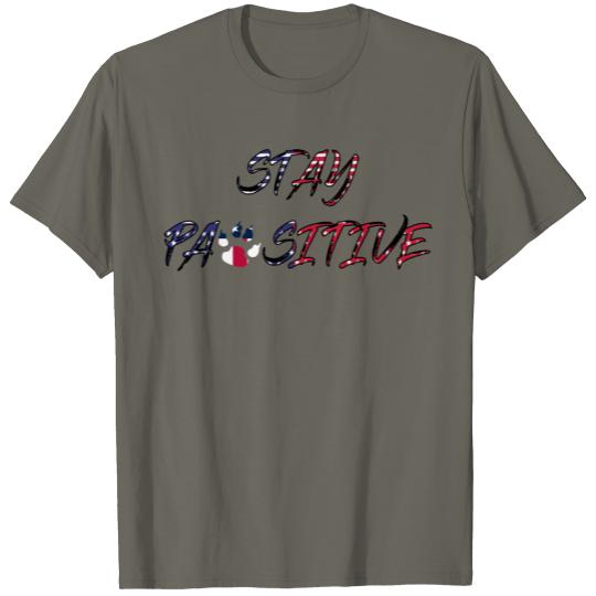 Discover Stay Pawsitive Red White Blue T-shirt
