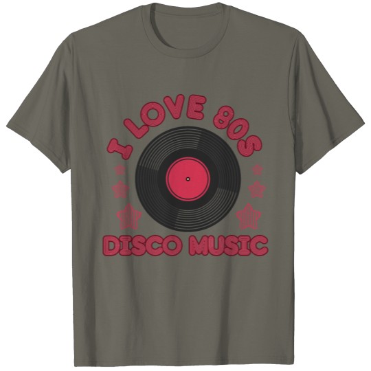 Discover Funny I love 80s disco music, 80S, Music T-shirt