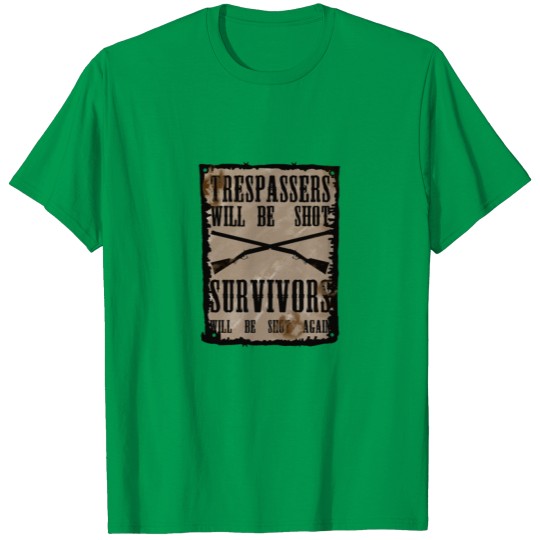 Discover Trespasser will be Shot T-shirt
