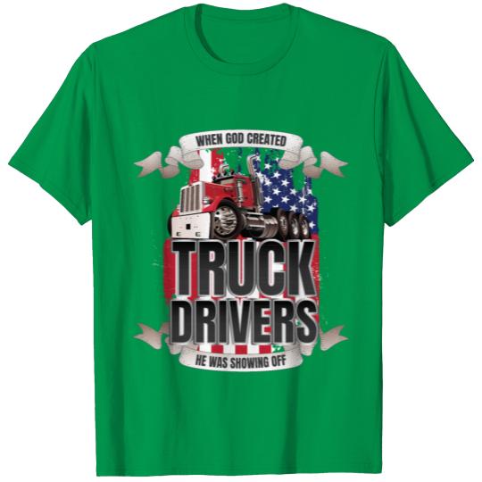 Discover God Created Truck Drivers American Flag T-shirt