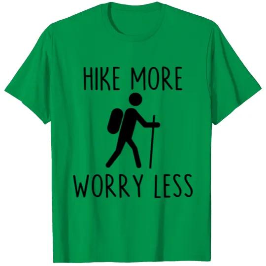 Discover Hike More Worry Less T-shirt