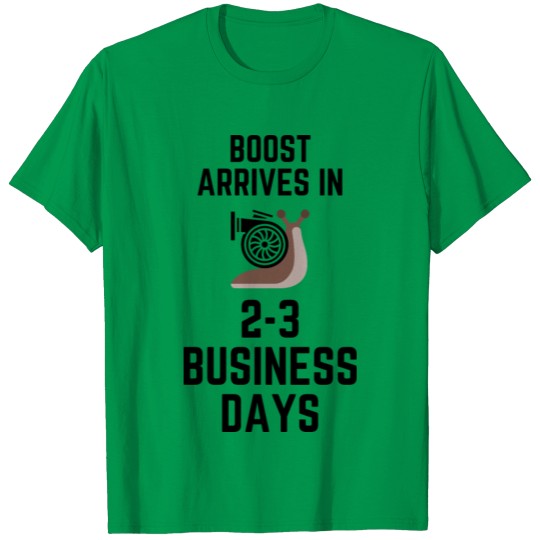 Discover Boost Arrives In 2-3 Business Days Snail Slow T-shirt