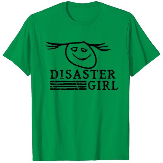 Discover disaster girl (1c) T-shirt