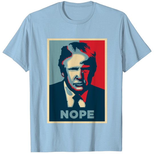 Discover Donald Trump Nope T-shirt