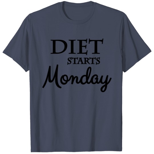 Discover Diet starts monday T-shirt