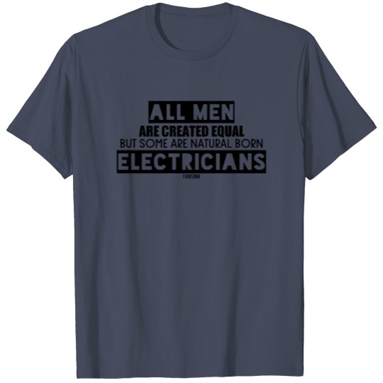Discover Electrician's birth T-shirt