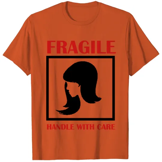 Discover Fragile Handle with care T-shirt