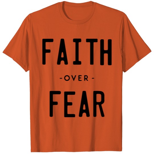 Discover Faith Over Fear T-shirt