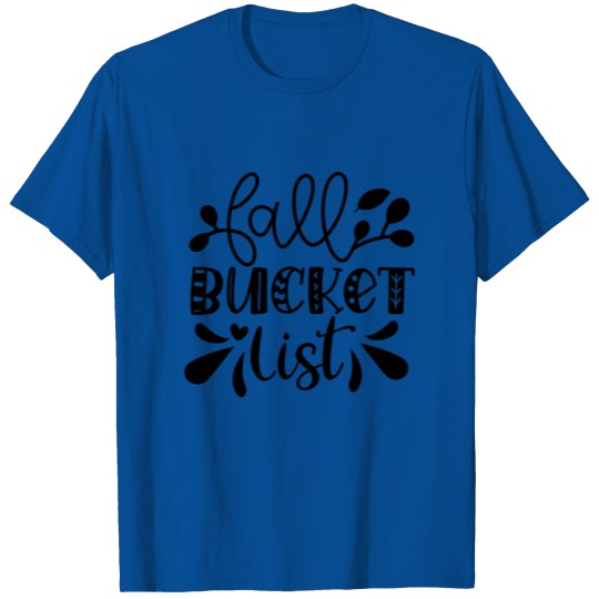 Discover Fall Bucket List T-shirt
