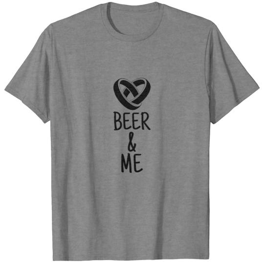 I love Beer. Beer loves me. We´re in this together T-shirt
