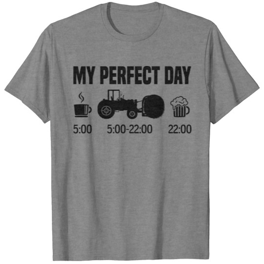 Discover My perfect day - Tractor farmer gift T-shirt