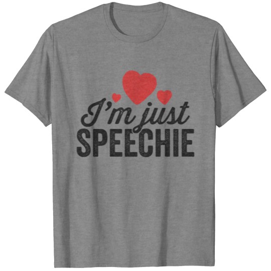 Discover I'm Just Speechie Funny Speech Pathologist Shirt for SLP T-shirt