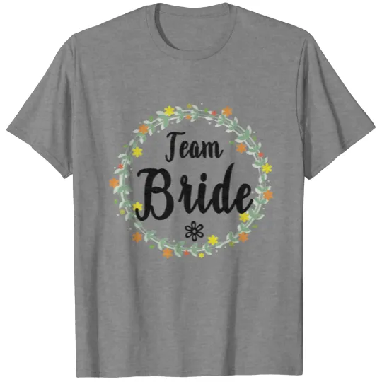 Discover TEAM BRIDE V1 (b) T-shirt