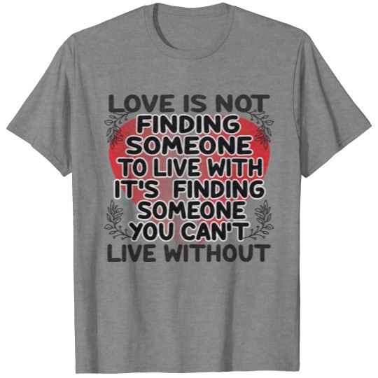 Discover LOVE IS NOT T-shirt