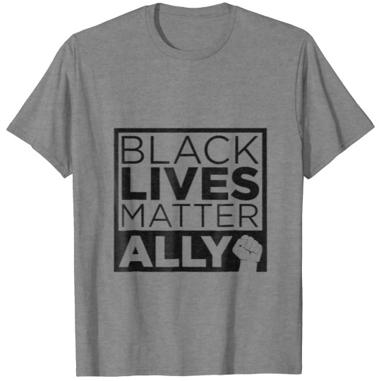 Discover Ally For Black Lives Matter Movement T-shirt