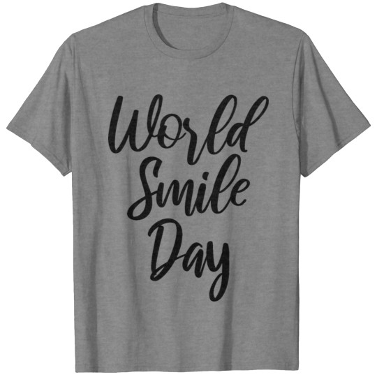Discover world smile day T-shirt