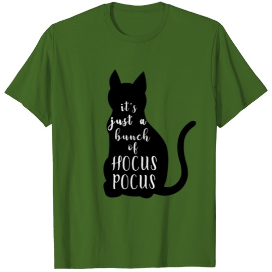 Discover It's just a bunch of hocus pocus. Halloween cat T-shirt