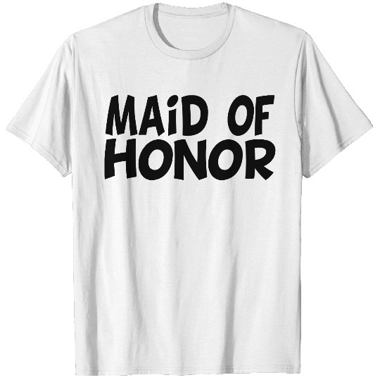 Maid of Honor Design T-shirt