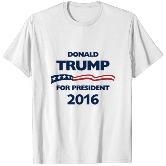 Discover Donald Trump for pesident T-shirt
