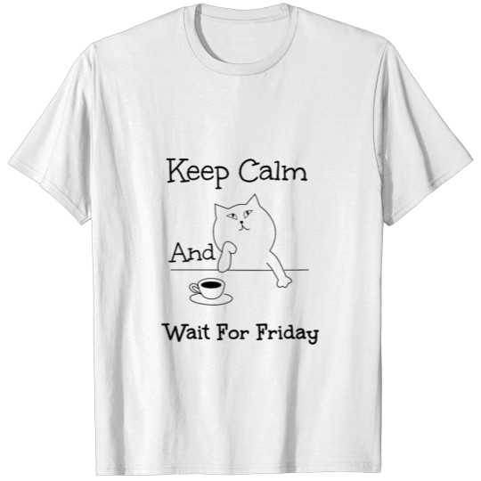 Discover Wait for Friday T-shirt