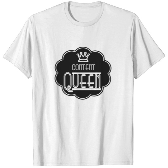 Discover Content Queen T-shirt
