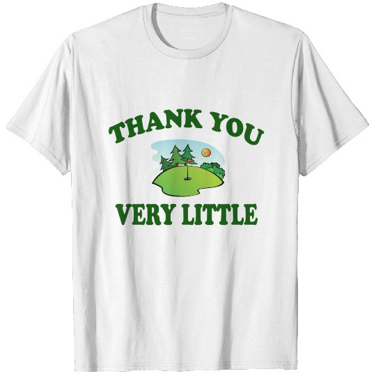 Caddyshack - Thank You Very Little T-shirt