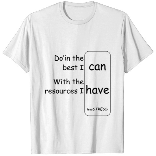 Discover The "Best I Can" Relaxation Design Collection T-shirt